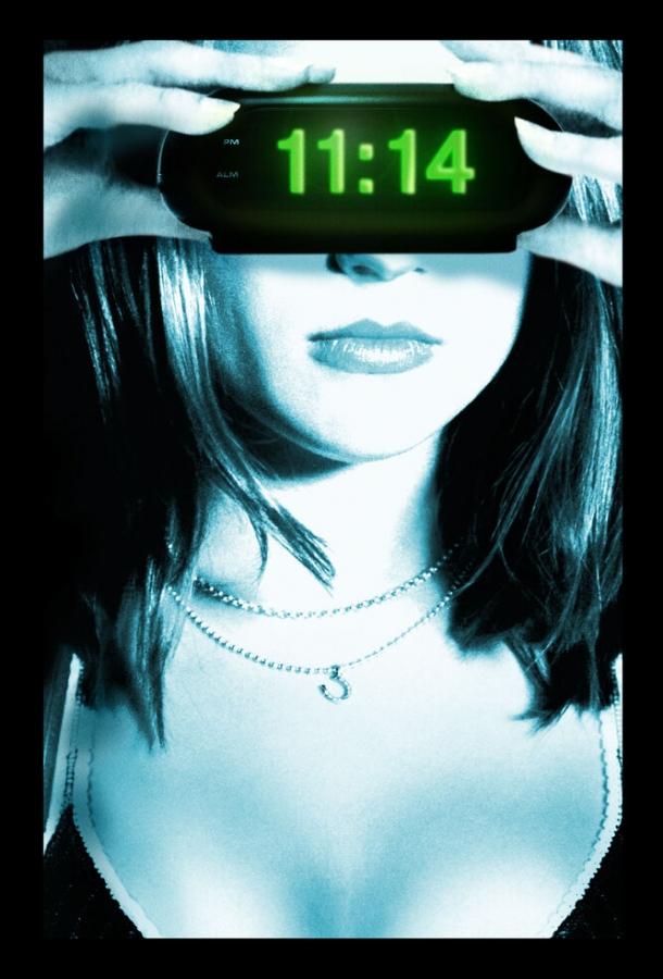 Фильм 11:14 (2003) смотреть онлайн в качестве FHD